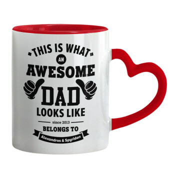 This is what an Awesome DAD looks like, Mug heart red handle, ceramic, 330ml