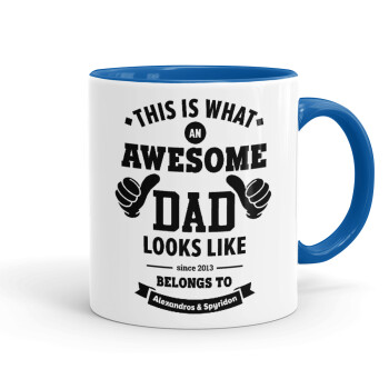 This is what an Awesome DAD looks like, Mug colored blue, ceramic, 330ml
