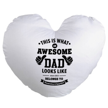 This is what an Awesome DAD looks like, Μαξιλάρι καναπέ καρδιά 40x40cm περιέχεται το  γέμισμα