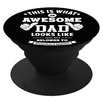 This is what an Awesome DAD looks like, Phone Holders Stand  Μαύρο Βάση Στήριξης Κινητού στο Χέρι