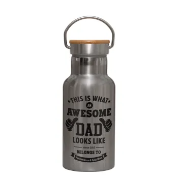 This is what an Awesome DAD looks like, Stainless steel metallic thermos flask, silver with a bamboo lid, double-walled, 350ml.