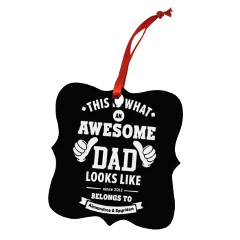 This is what an Awesome DAD looks like, Christmas ornament polygon wooden 7.5cm