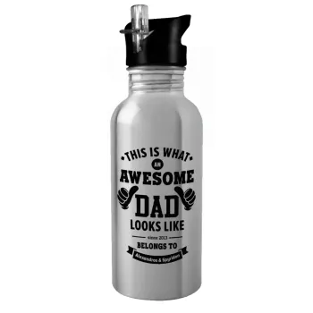 This is what an Awesome DAD looks like, Water bottle Silver with straw, stainless steel 600ml