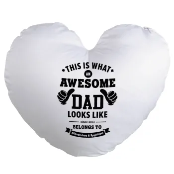 This is what an Awesome DAD looks like, Μαξιλάρι καναπέ καρδιά 40x40cm περιέχεται το  γέμισμα
