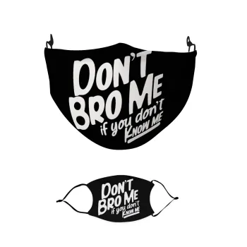 Dont't bro me, if you don't know me., Μάσκα υφασμάτινη παιδική πολλαπλών στρώσεων με υποδοχή φίλτρου