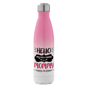 Hello, my new name is Mommy, Metal mug thermos Pink/White (Stainless steel), double wall, 500ml