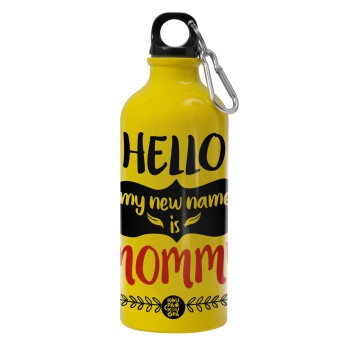 Hello, my new name is Mommy, Water bottle 600ml