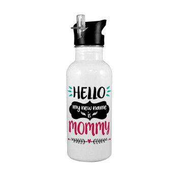 Hello, my new name is Mommy, White water bottle with straw, stainless steel 600ml