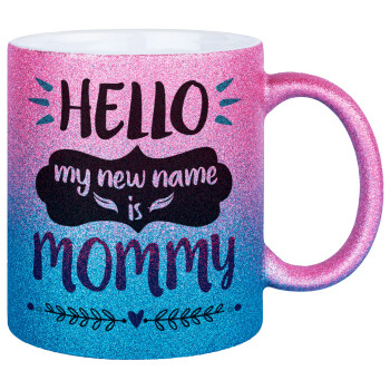 Hello, my new name is Mommy, Κούπα Χρυσή/Μπλε Glitter, κεραμική, 330ml