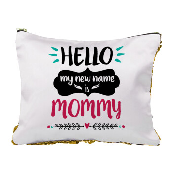 Hello, my new name is Mommy, Τσαντάκι νεσεσέρ με πούλιες (Sequin) Χρυσό