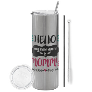 Hello, my new name is Mommy, Tumbler stainless steel Silver 600ml, with metal straw & cleaning brush