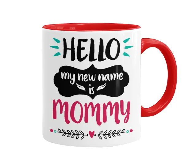 Hello, my new name is Mommy — 1