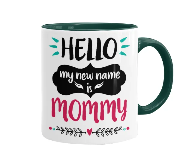 Hello, my new name is Mommy — 1