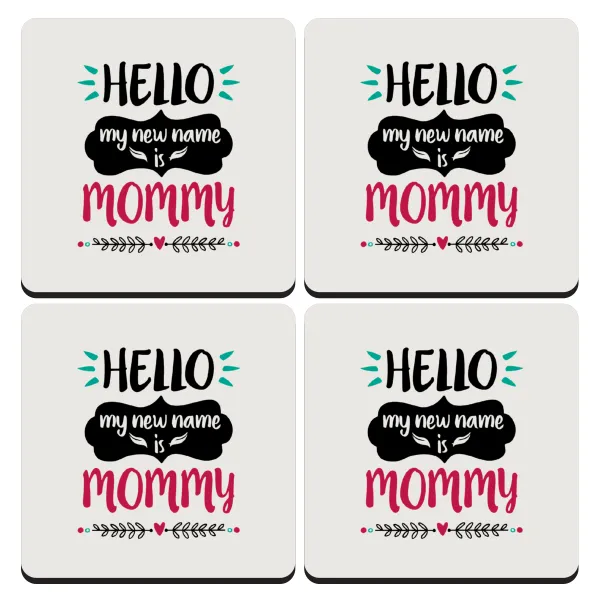 Hello, my new name is Mommy — 1