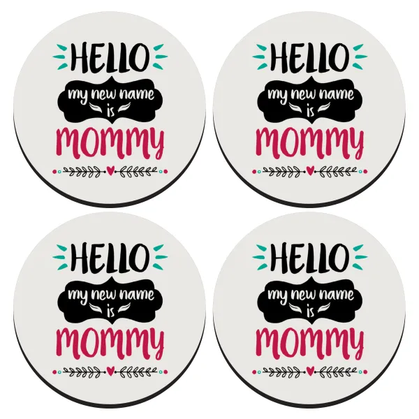 Hello, my new name is Mommy — 1