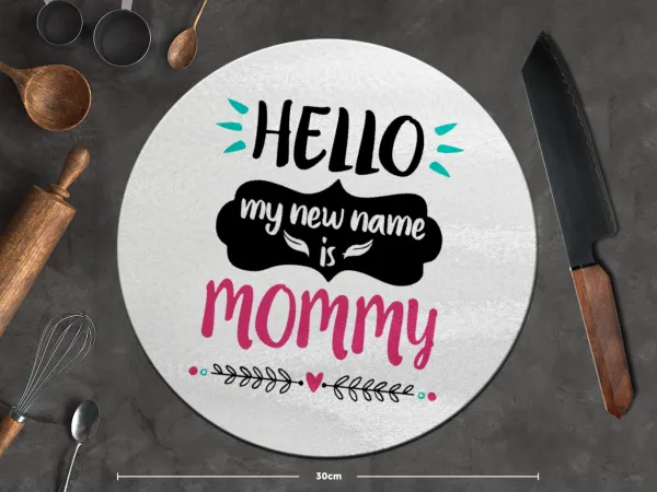 Hello, my new name is Mommy — 2