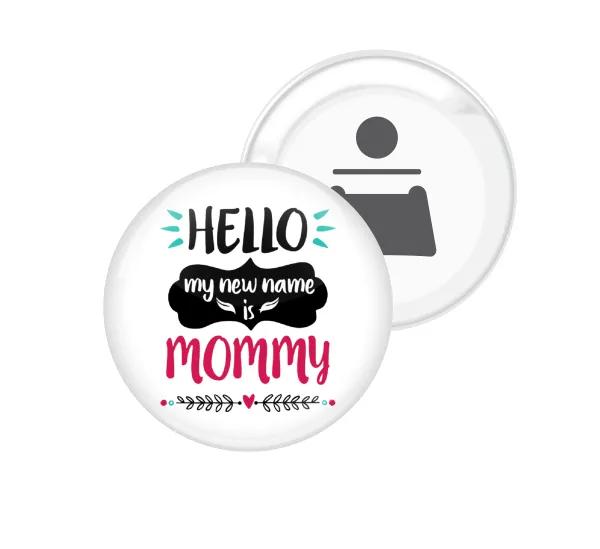 Hello, my new name is Mommy — 1