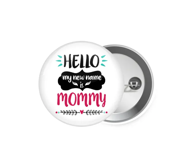 Hello, my new name is Mommy — 1