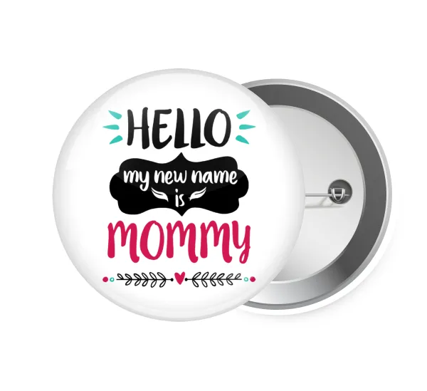 Hello, my new name is Mommy — 1