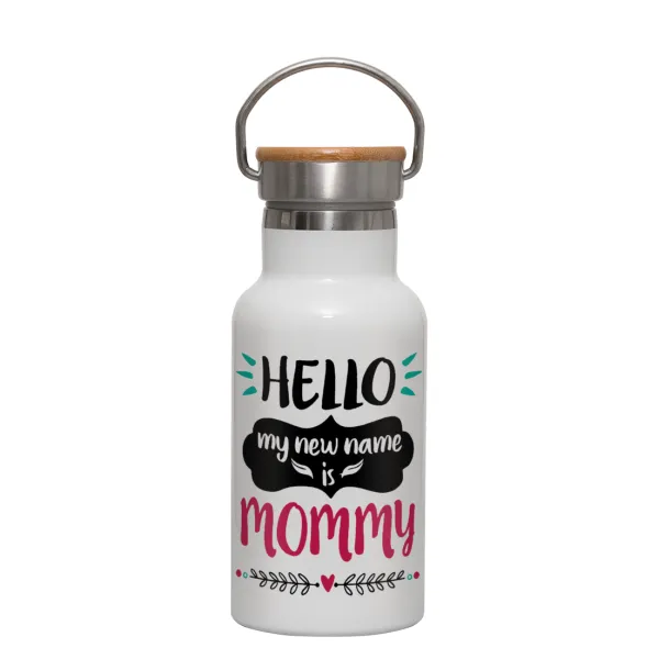 Hello, my new name is Mommy — 1