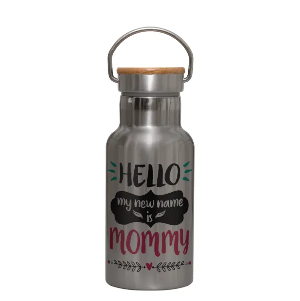 Hello, my new name is Mommy — 1