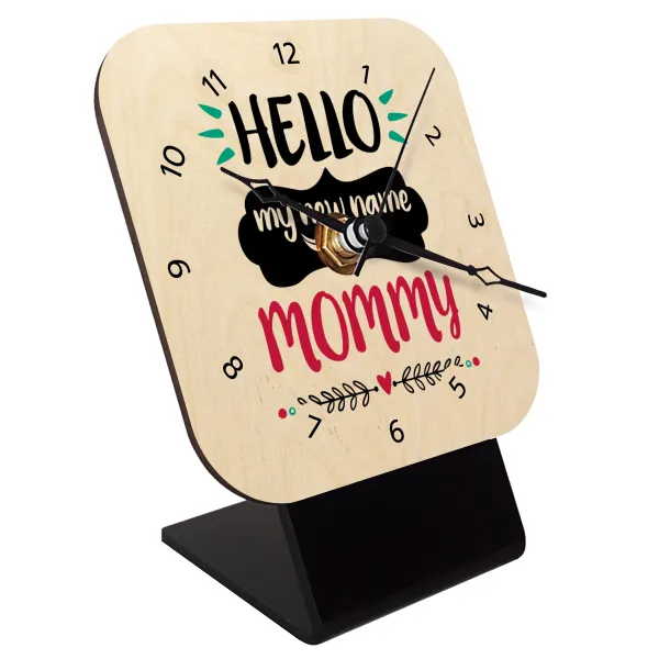 Hello, my new name is Mommy — 1