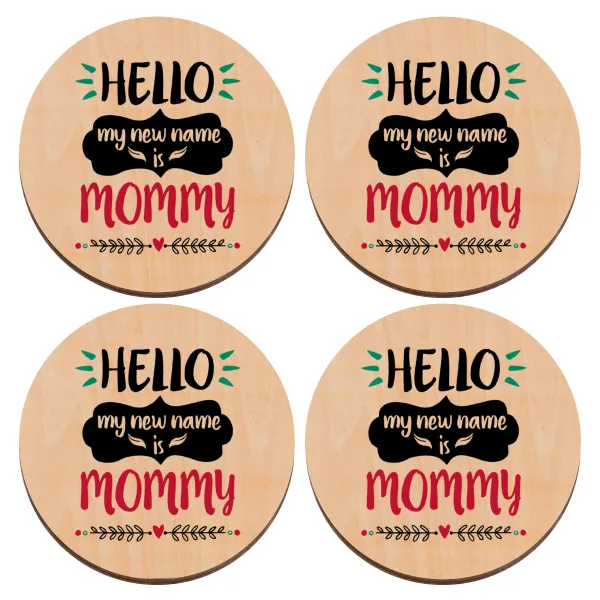 Hello, my new name is Mommy — 1