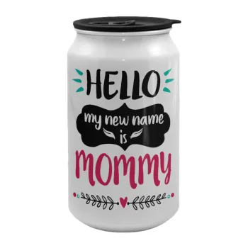 Hello, my new name is Mommy, Κούπα ταξιδιού μεταλλική με καπάκι (tin-can) 500ml