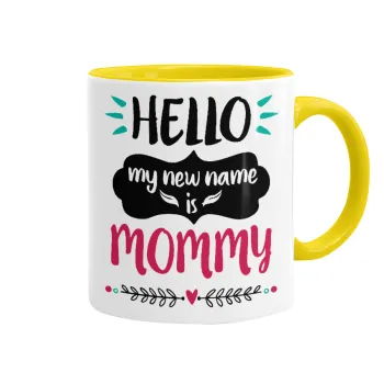 Hello, my new name is Mommy, Κούπα χρωματιστή κίτρινη, κεραμική, 330ml