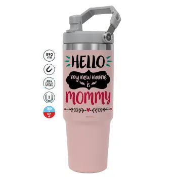 Hello, my new name is Mommy, Pink color, 890ml (30oz) stainless Steel Tumbler with Handle