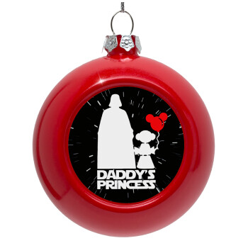 Daddy's princess, Red Christmas tree ornament bauble 8cm