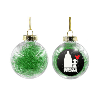 Daddy's princess, Transparent Christmas tree ball ornament with green filling 8cm