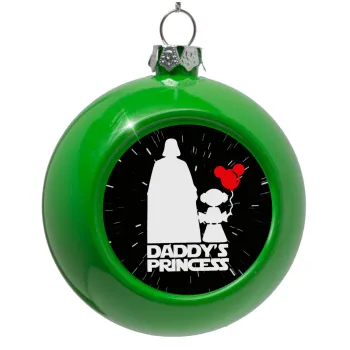 Daddy's princess, Green Christmas tree ornament bauble 8cm