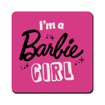 I'm Barbie girl, Τετράγωνο μαγνητάκι ξύλινο 9x9cm