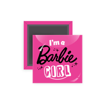 I'm Barbie girl, Μαγνητάκι ψυγείου τετράγωνο διάστασης 5x5cm