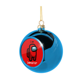 Among US i am impostor, Blue Christmas tree ball ornament 8cm