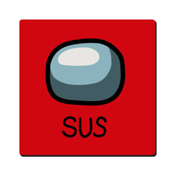 Among US SUS!!!, Τετράγωνο μαγνητάκι ξύλινο 6x6cm