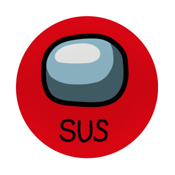 Among US SUS!!!, Mousepad Round 20cm