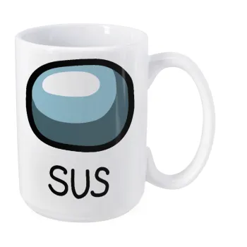 Among US SUS!!!, Κούπα Mega, κεραμική, 450ml