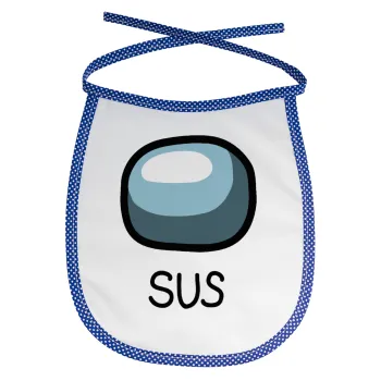 Among US SUS!!!, Σαλιάρα μωρού αλέκιαστη με κορδόνι Μπλε