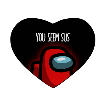 Among US, you seem sus, Mousepad καρδιά 23x20cm
