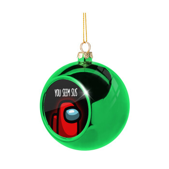 Among US, you seem sus, Χριστουγεννιάτικη μπάλα δένδρου Πράσινη 8cm