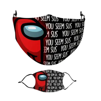 Among US, you seem sus, Μάσκα υφασμάτινη Ενηλίκων πολλαπλών στρώσεων με υποδοχή φίλτρου