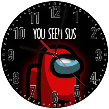 Among US, you seem sus, Ρολόι τοίχου ξύλινο (30cm)