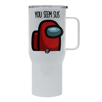 Among US, you seem sus, Mega Stainless steel Tumbler with lid, double wall 750L