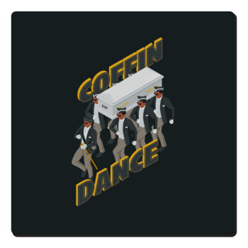 Coffin Dance!, Τετράγωνο μαγνητάκι ξύλινο 6x6cm