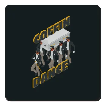 Coffin Dance!, Τετράγωνο μαγνητάκι ξύλινο 9x9cm