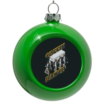 Coffin Dance!, Στολίδι Χριστουγεννιάτικη μπάλα δένδρου Πράσινο 8cm