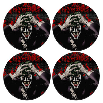 Joker Why so serious?, SET of 4 round wooden coasters (9cm)