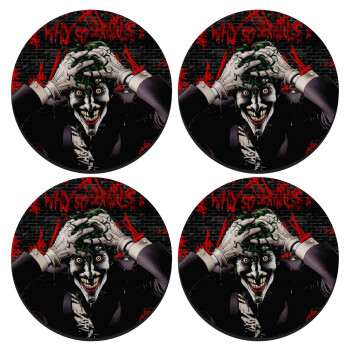 Joker Why so serious?, ΣΕΤ 4 Σουβέρ ξύλινα στρογγυλά (9cm)